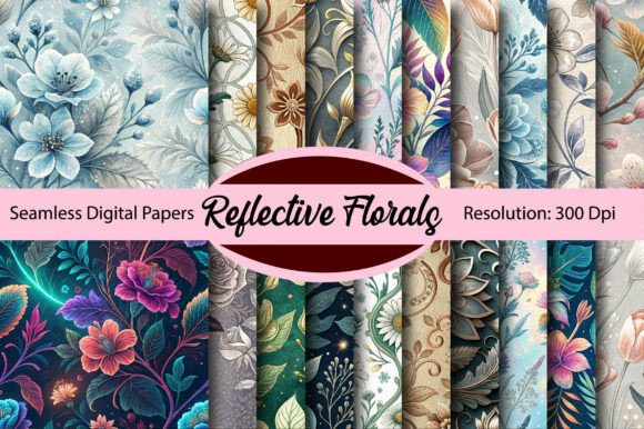 Download Reflective Florals Digital Paper - Reflective Collection